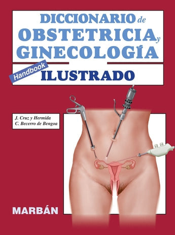 Diccionario de Obstetricia y Ginecología Handbook ISBN: 9788417184704 Marban Libros