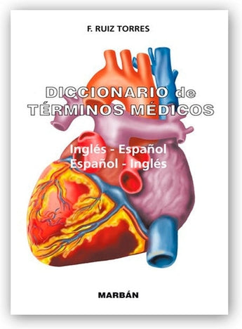 Diccionario de términos médicos - Inglés-Español / Español-Inglés ISBN: 9788471017437 Marban Libros