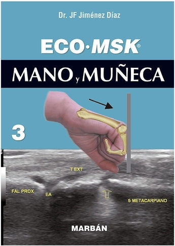 Eco MSK 3 Mano y Muñeca ISBN: 9788418068164 Marban Libros
