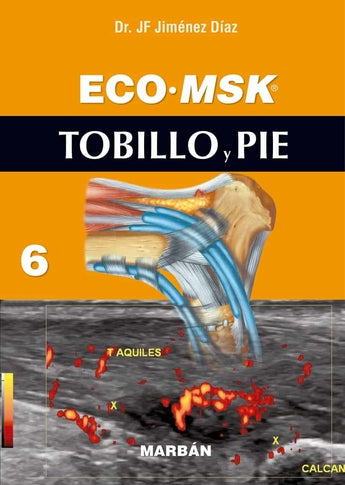 Eco MSK 6 Tobillo y Pie ISBN: 9788418068195 Marban Libros