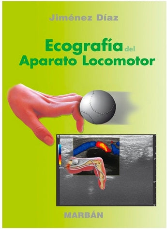 Ecografía del Aparato Locomotor ISBN: 9788471015907 Marban Libros