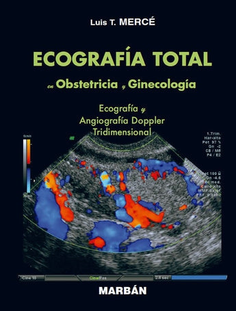 Ecografía Total en Obstetricia y Ginecología ISBN: 9788471016652 Marban Libros