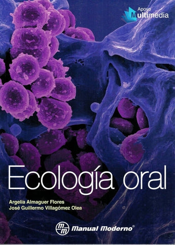 Ecología Oral ISBN: 9786074486544 Marban Libros