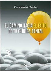 El Camino hacia el éxito de tu clínica dental ISBN: 9788489873858 Marban Libros