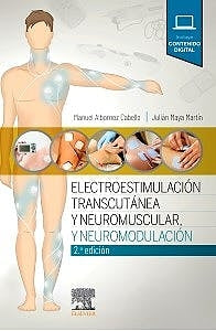 Electroestimulación Transcutánea, Neuromuscular y Neuromodulación ISBN: 9788491136064 Marban Libros