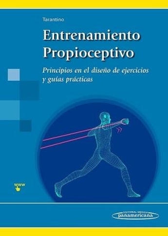 Entrenamiento Propioceptivo. Principios en el Diseño de Ejercicios y Guías Prácticas ISBN: 9788491107859 Marban Libros