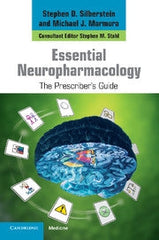 Essential Neuropharmacology The Prescriber's Guide ISBN: 9780521136723 Marban Libros