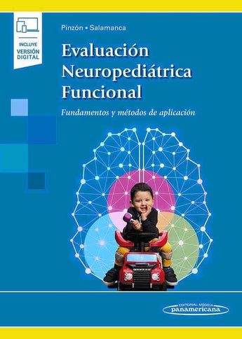 Evaluación Neuropediátrica Funcional. Fundamentos y Métodos de Aplicación ISBN: 9788491108313 Marban Libros