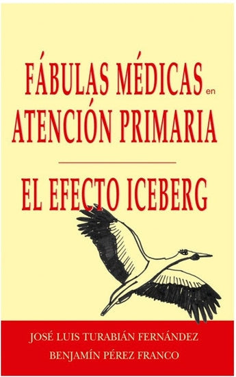 Fábulas Médicas: El Efecto Iceberg ISBN: 9788471015877 Marban Libros