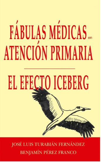 Fábulas Médicas: El Efecto Iceberg ISBN: 9788471015877 Marban Libros