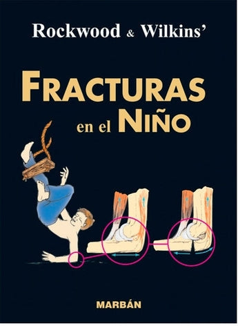 Fracturas en el Niño ISBN: 9788471015341 Marban Libros