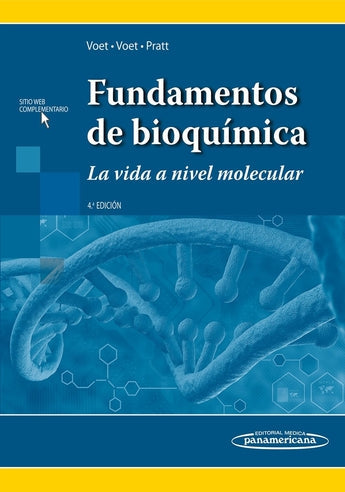 Fundamentos de Bioquímica . La vida a nivel molecular ISBN: 9786079356965 Marban Libros