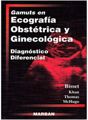 Gamuts en Ecografía Obstétrica y Ginecológica ISBN: 9788471012111 Marban Libros