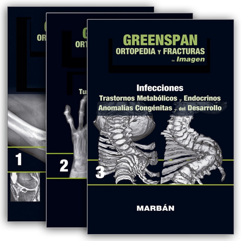 Greenspan Ortopedia y Fracturas en Imagen 3 vols.