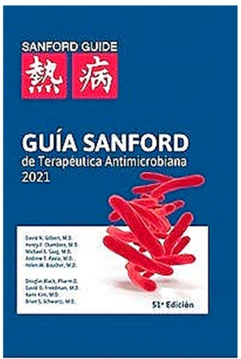 Guía Sanford de Terapéutica Antimicrobiana 2021 ISBN: 9789876390644 Marban Libros