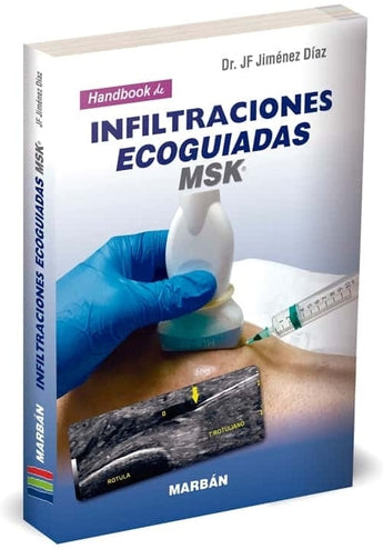 Handbook de Infiltraciones Ecoguiadas MSK ISBN: 9788418068645 Marban Libros