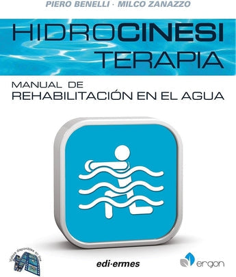 Hidrocinesiterapia. Manual de Rehabilitación en el Agua ISBN: 9788870515190 Marban Libros
