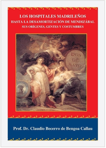 Historia de los Hospitales Madrileños. Sus orígenes y costumbres ISBN: 9788417184957 Marban Libros