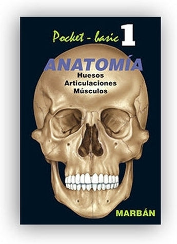 Huesos . Articulaciones . Músculos - Pocket Basic 1 Anatomía ISBN: 9788416042609 Marban Libros
