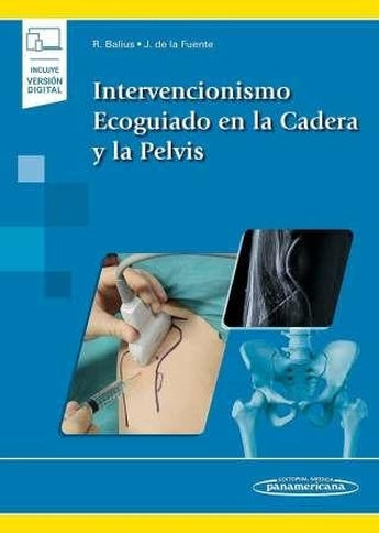 Intervencionismo Ecoguiado en la Cadera y la Pelvis ISBN: 9788491106753 Marban Libros