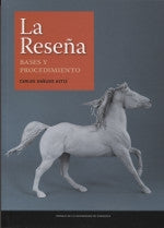 La Reseña. Bases y Procedimientos ISBN: 9788416933976 Marban Libros