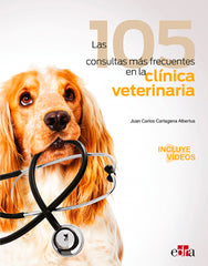 LAS 105 CONSULTAS MÁS FRECUENTES EN LA CLÍNICA VETERINARIA