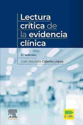 Lectura Crítica de la Evidencia Clínica ISBN: 9788491138839 Marban Libros