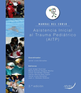 Lluna González - Manual del Curso Asistencia Inicial al Trauma Pediátrico AITP ISBN: 9788416141272 Marban Libros