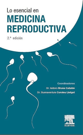 Lo Esencial en Medicina Reproductiva ISBN: 9788491130987 Marban Libros