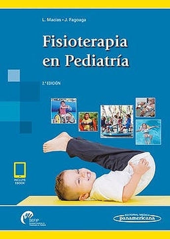 Macias. Fagoaga - Fisioterapia en Pediatría ISBN: 9788491102120 Marban Libros