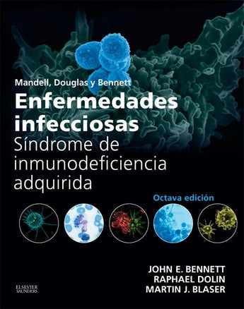 Mandell Enfermedades infecciosas. Síndrome de inmunodeficiencia adquirida ISBN: 9788490229224 Marban Libros