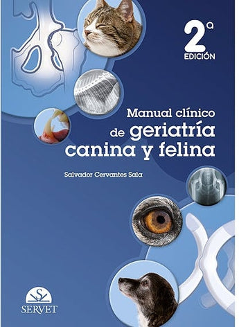 Manual Clínico de Geriatría Canina y Felina ISBN: 9788418706356 Marban Libros