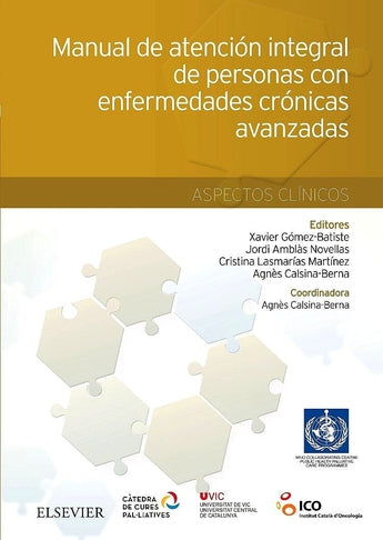 Manual de Atención Integral de Personas con Enfermedades Crónicas Avanzadas. Aspectos Clínicos ISBN: 9788490229446 Marban Libros