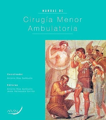 Manual de Cirugía Menor Ambulatoria ISBN: 9788417046637 Marban Libros