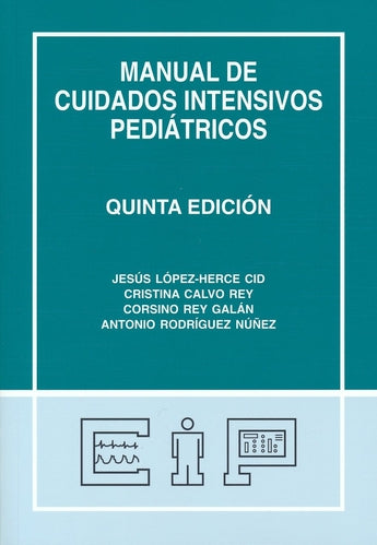 Manual de Cuidados Intensivos Pediátricos ISBN: 9788409102037 Marban Libros