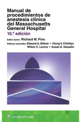 Manual de Procedimientos de Anestesia Clínica del Massachusetts General Hospital