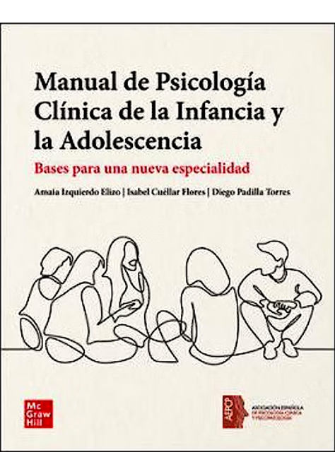 Manual de Psicología Clínica de la Infancia y la Adolescencia