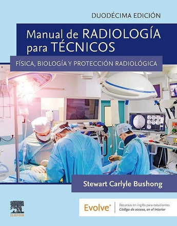 Manual de Radiología para Técnicos. Física, Biología y Protección Radiológica ISBN: 9788413821474 Marban Libros
