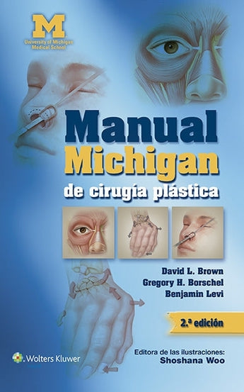 Manual Michigan de Cirugía Plástica ISBN: 9788416004140 Marban Libros