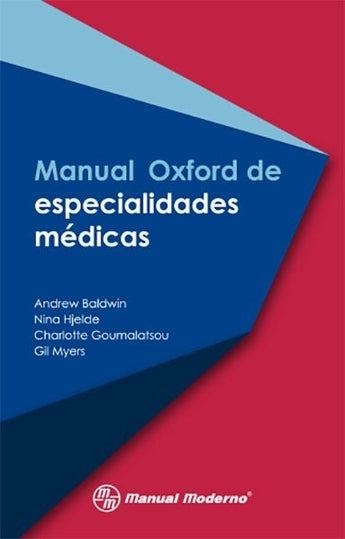 Manual Oxford de Especialidades Médicas ISBN: 9786074486933 Marban Libros
