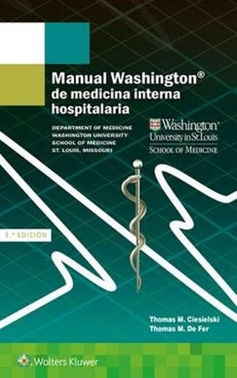 Manual Washington de Medicina Interna Hospitalaria ISBN: 9788417033040 Marban Libros