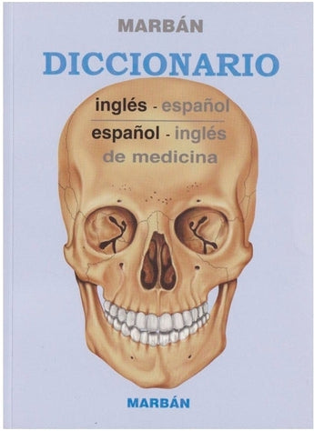 Marbán / Inglés-Español / Español-Inglés - Diccionario de Medicina ISBN: 9788471015679 Marban Libros