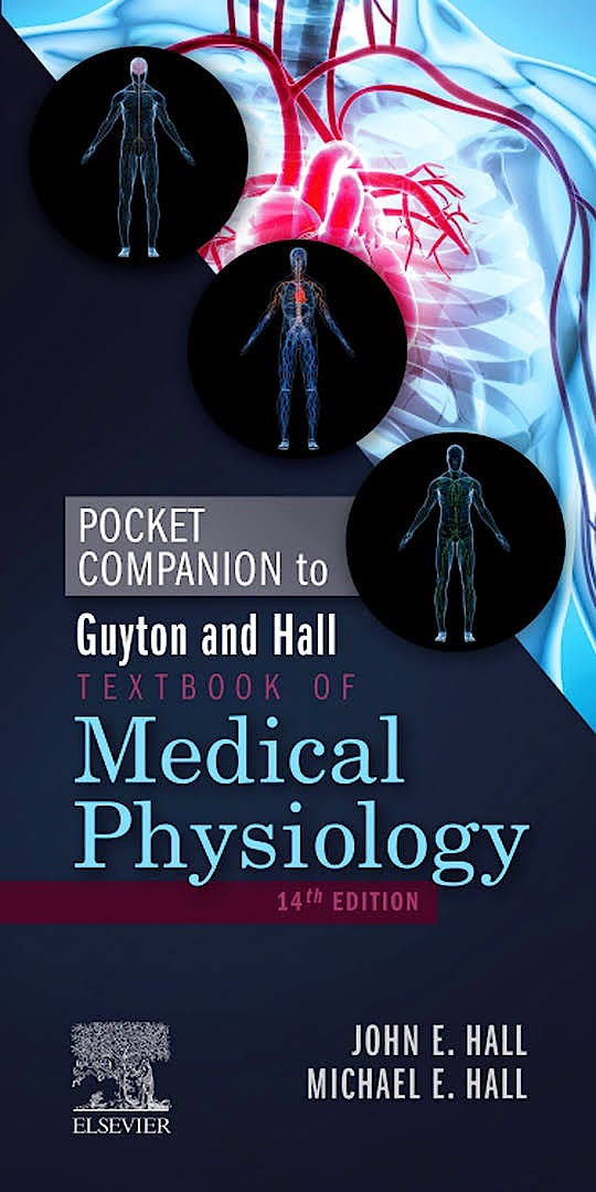 Guyton and Hall Medical Physiology. Pocket