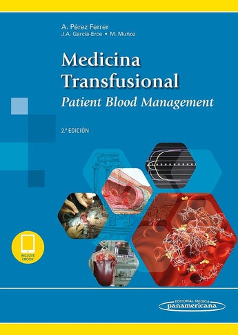 Medicina Transfusional. Patient Blood Management ISBN: 9788491102731 Marban Libros