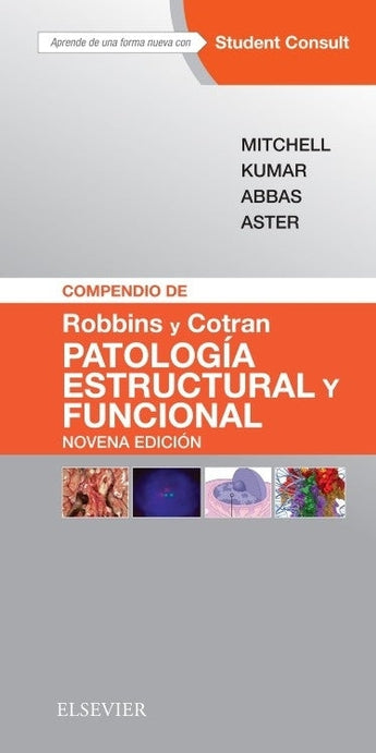 Mitchell . Kumar . Abbas . Aster - Compendio de Robbins y Cotran Patología Estructural y Funcional ISBN: 9788491131274 Marban Libros