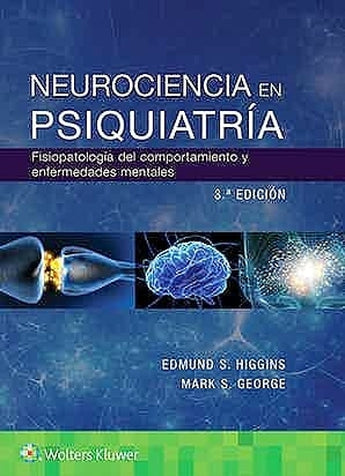 Neurociencia en Psiquiatría. Fisiopatología del Comportamiento y Enfermedades Mentales ISBN: 9788417949211 Marban Libros
