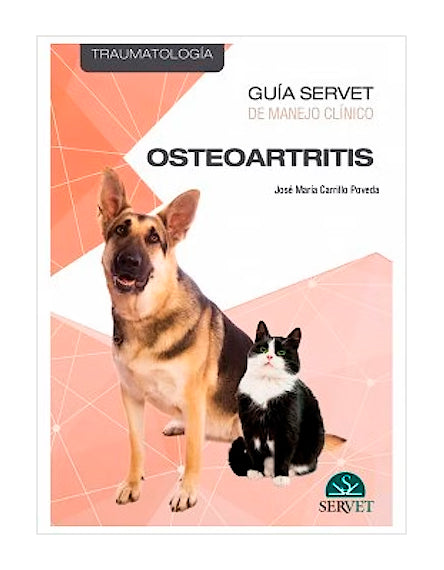 Osteoartritis (Guía Servet de Manejo Clínico. Traumatología)