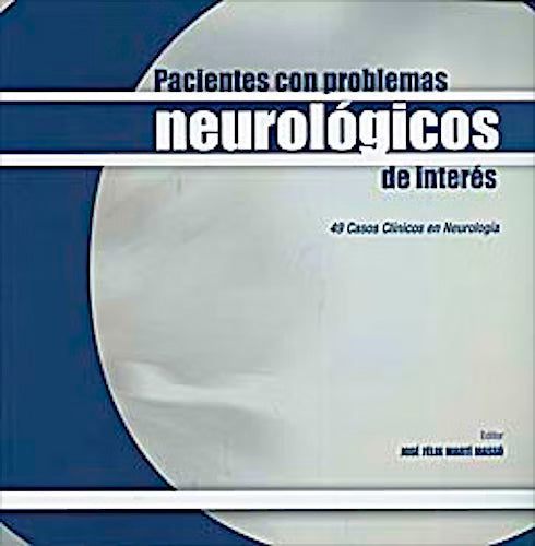 Pacientes con problemas neurológicos de interés