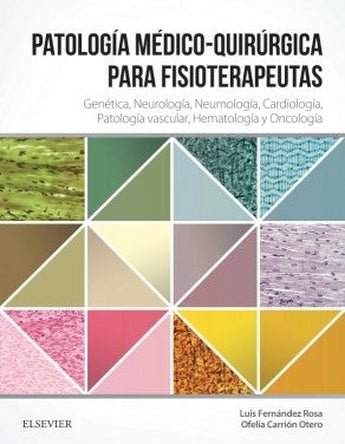 Patología Médico-Quirúrgica para fisioterapeutas Vol II ISBN: 9788490227947 Marban Libros