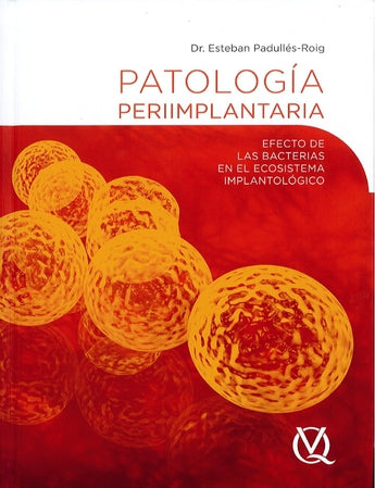 Patología Periimplantaria ISBN: 9788489873674 Marban Libros